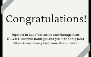 Diploma in Land Valuation and Management (DLVM) Students Rank 4th and 5th in the 2019 Real Estate Consultancy Licensure Examination