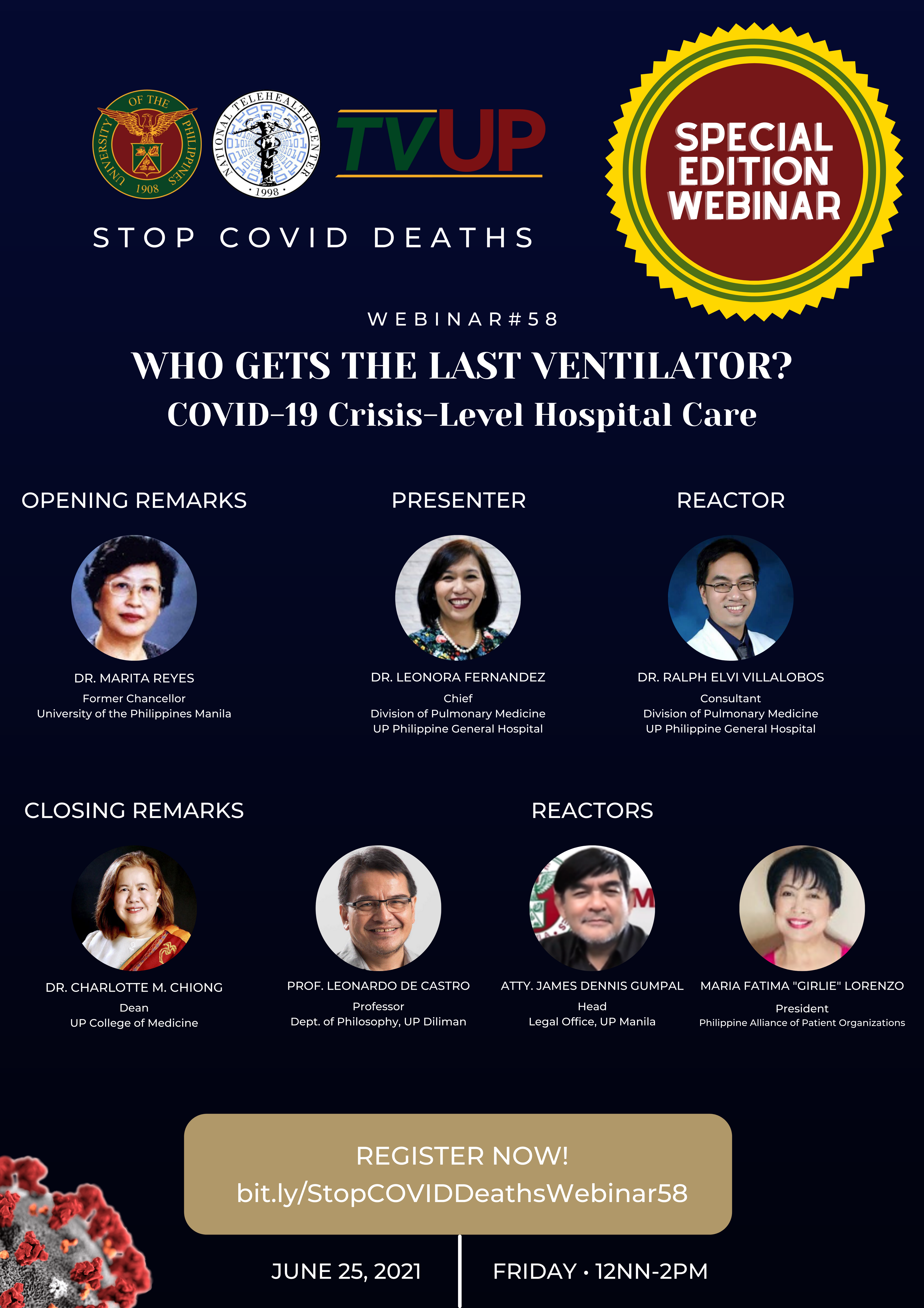 Webinar #58 "WHO GETS THE LAST VENTILATOR?COVID-19 Crisis-Level Hospital Care"