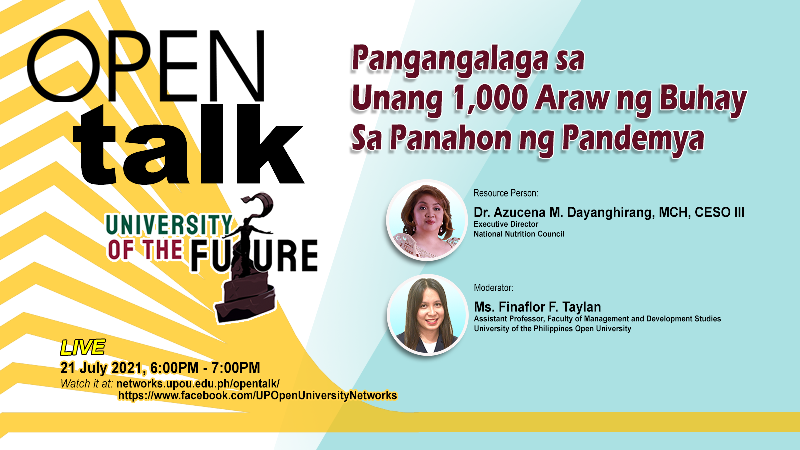 OPEN Talk 10: Pangangalaga sa Unang 1,000 Araw ng Buhay sa Panahon ng Pandemya