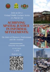 Achieving Spatial Justice in Informal Settlements, The roles of Planners, Professionals, and the Academe