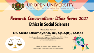 Research Conversation: Ethics Series 2021 titled Ethics in Social Sciences