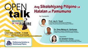 Open Talk 22: Ang Sikolohiyang Pilipino sa Halalan at Pamumuno