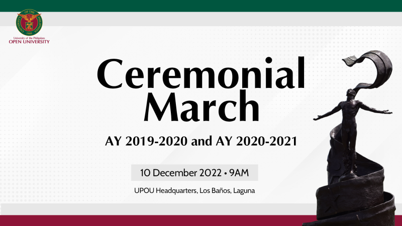 UPOU Ceremonial March for the Graduates of AY 2019-2020 and AY 2020-2021