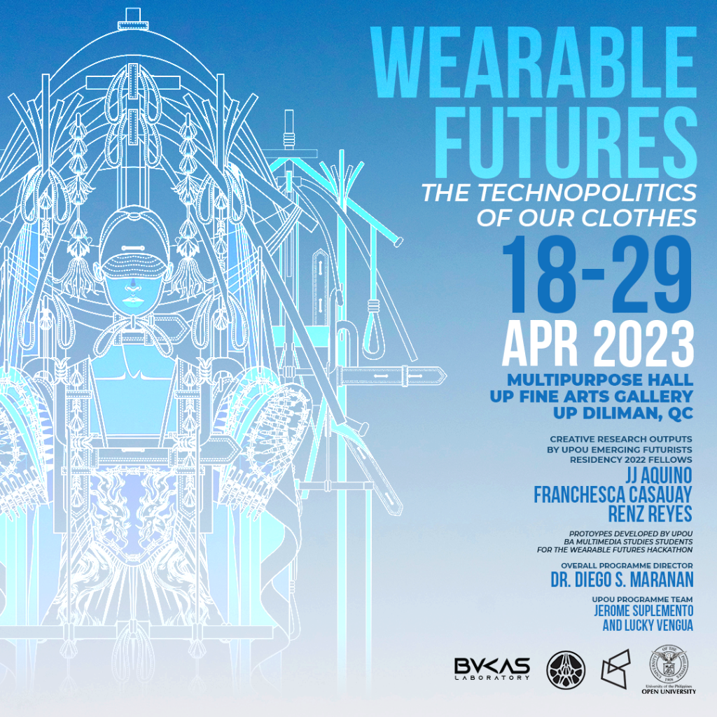 WEARABLE FUTURES Exhibition Goes to UP Fine Arts Gallery University