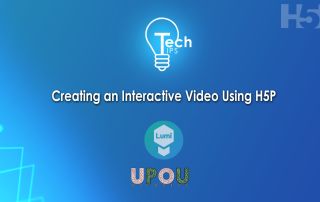 UPOU EMP Launches Tech Tips Series on Creating an Interactive Video Using H5P