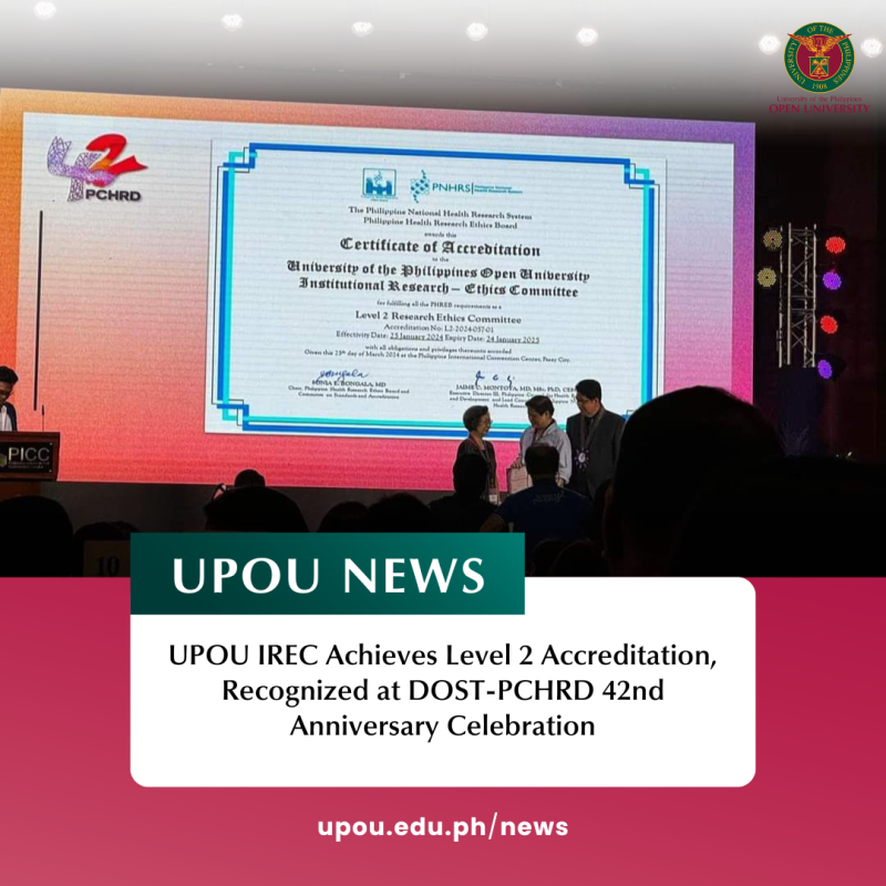 UPOU IREC Achieves Level 2 Accreditation, Recognized at DOST-PCHRD 42nd Anniversary Celebration