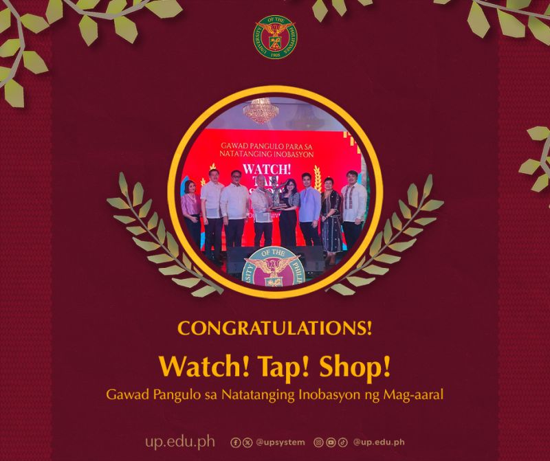 Watch! Tap! Shop!, was a collaborative project between students from UPOU and UP Diliman. The team includes Rajan Joaquin Llaguno (UPOU), Erickson Llaguno (UPD), Anna Porsche Gutierrez (UPOU), and Jordan Rae Costanilla (UPOU), mentored by Dr. Dave Centeno, Professor of Marketing at the UP Diliman Virata School of Business.