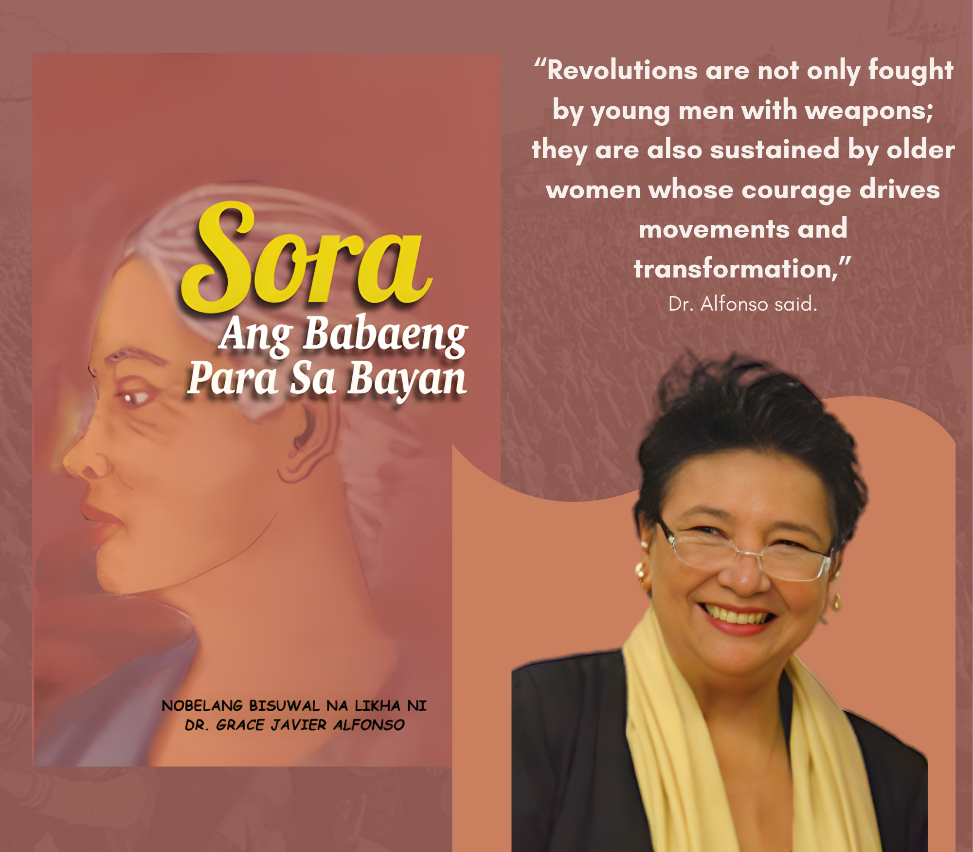 Dr.Grace Alfonso created the graphic novel to highlight the role of women and the elderly in the revolution and transformation of the nation.